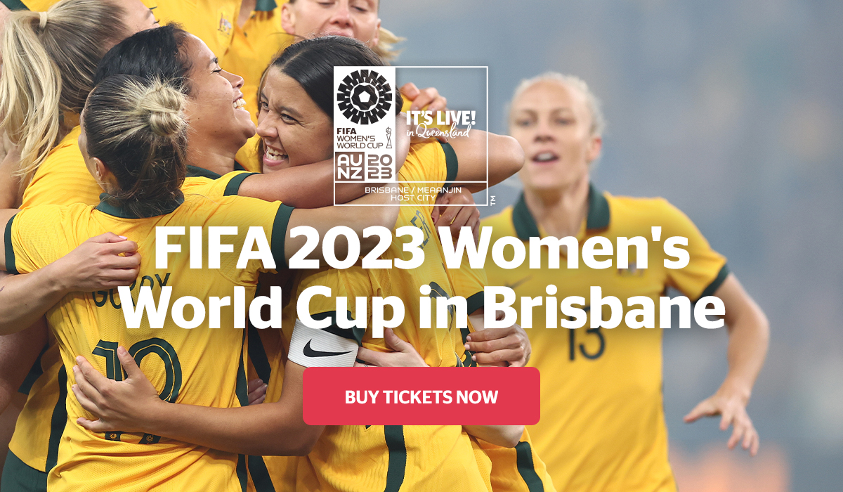 FIFA Women's World Cup Brisbane: What To Know | Queensland